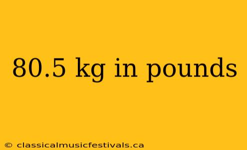 80.5 kg in pounds