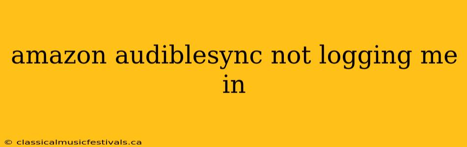 amazon audiblesync not logging me in