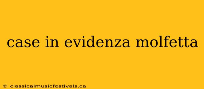 case in evidenza molfetta