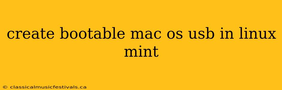 create bootable mac os usb in linux mint