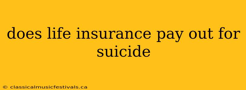 does life insurance pay out for suicide