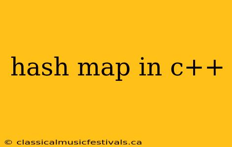 hash map in c++