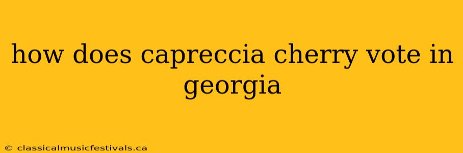 how does capreccia cherry vote in georgia