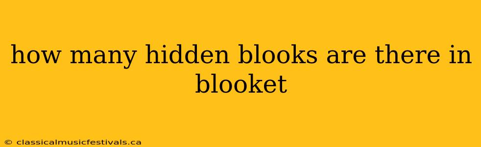 how many hidden blooks are there in blooket