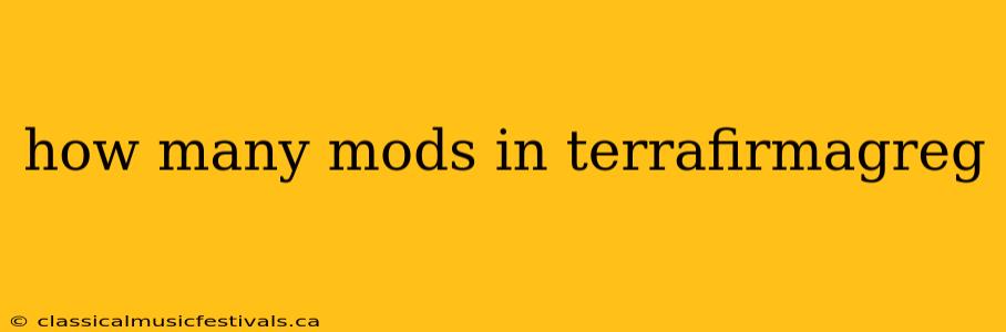 how many mods in terrafirmagreg