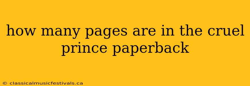 how many pages are in the cruel prince paperback