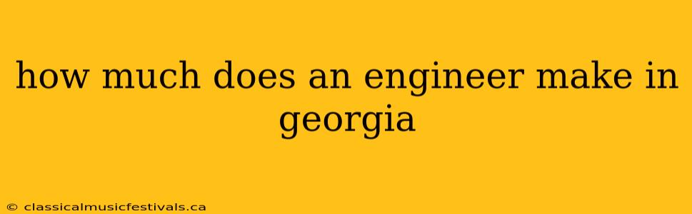 how much does an engineer make in georgia