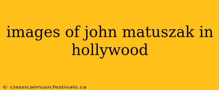 images of john matuszak in hollywood