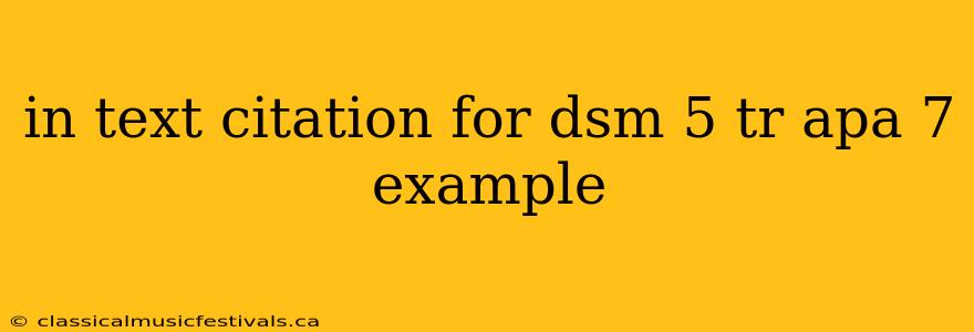 in text citation for dsm 5 tr apa 7 example