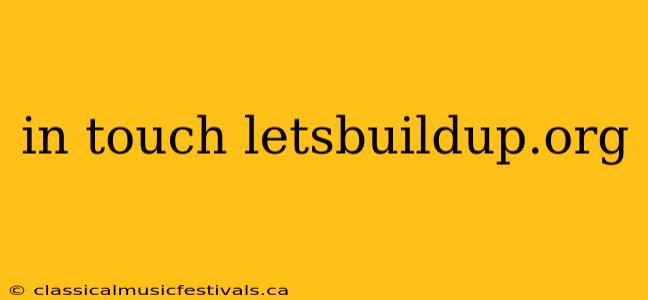 in touch letsbuildup.org