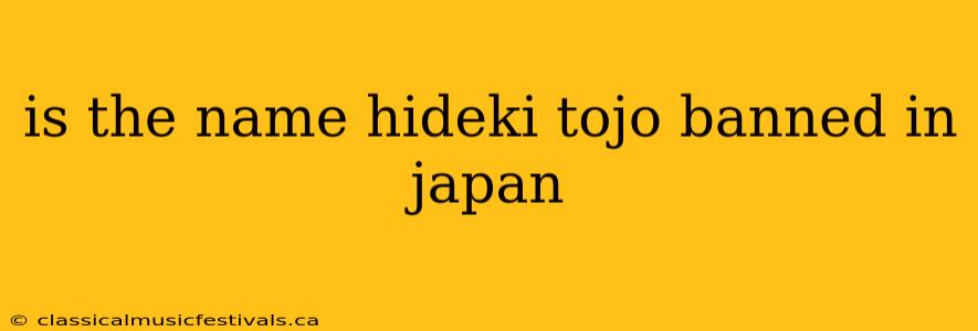 is the name hideki tojo banned in japan