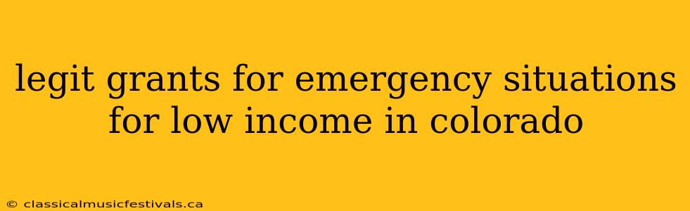 legit grants for emergency situations for low income in colorado