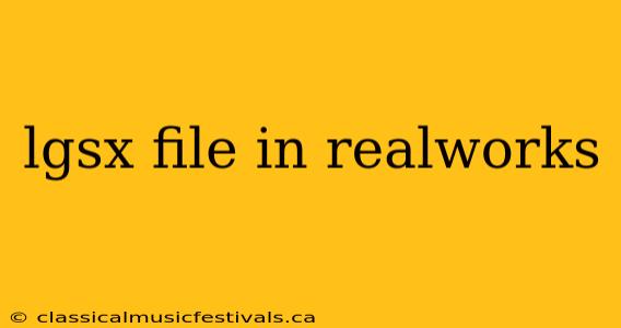 lgsx file in realworks