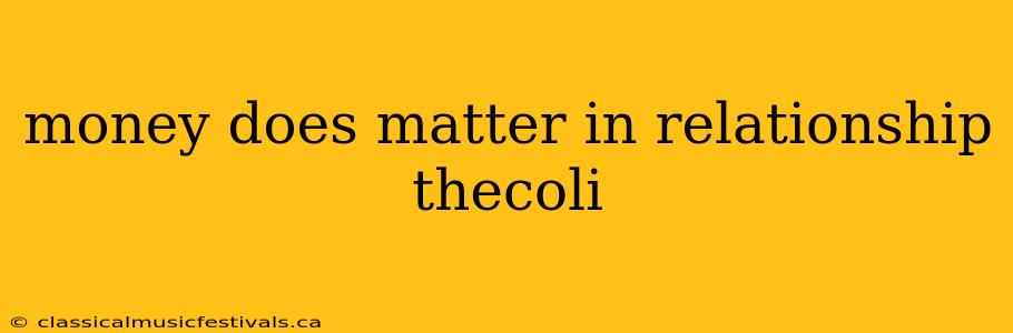 money does matter in relationship thecoli