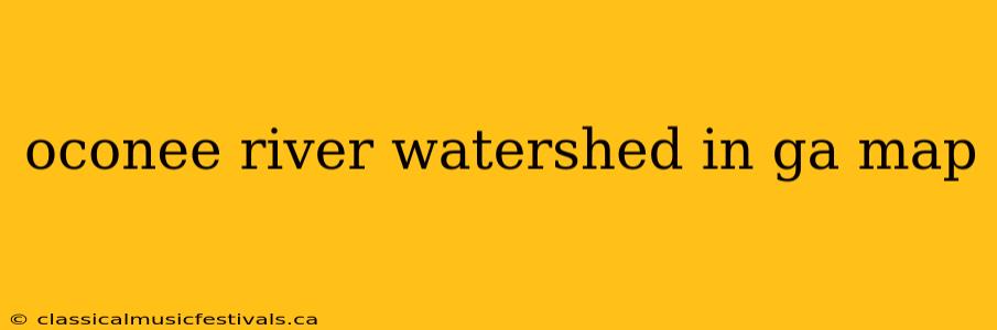 oconee river watershed in ga map