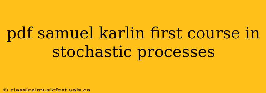 pdf samuel karlin first course in stochastic processes