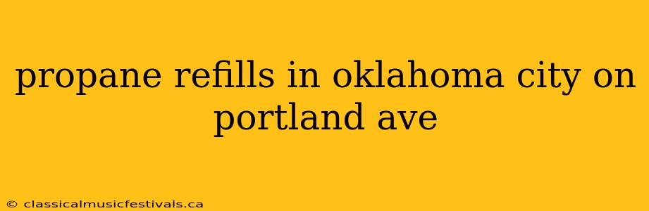 propane refills in oklahoma city on portland ave