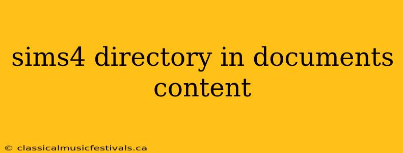 sims4 directory in documents content